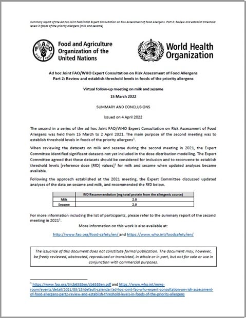 Ad hoc Joint FAO/WHO Expert Consultation on Risk Assessment of Food Allergens Part 2: Review and establish exemptions for the food allergens - milk and sesame