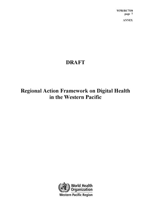 DRAFT Regional Action Framework on Digital Health in the Western Pacific